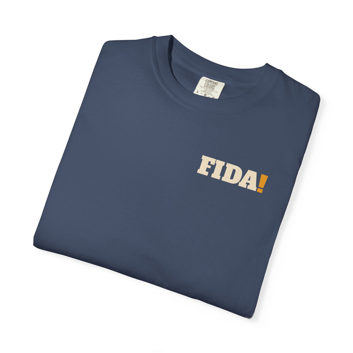"Pop It" | FIDA! Garment-Dyed Tee, Dark Colors